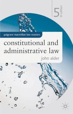 Constitutional and Administrative Law(English, Paperback, Alder John)