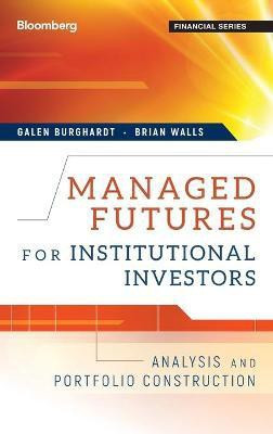 Managed Futures for Institutional Investors(English, Hardcover, Burghardt Galen)