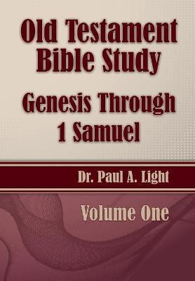 Old Testament Bible Study, Genesis Through 1 Samuel(English, Paperback, Light Paul a)