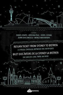 Return Ticket from Sydney To Bistrita(English, Paperback, Ionita Daniel)