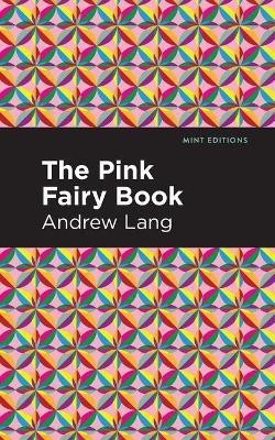 The Pink Fairy Book(English, Paperback, Lang Andrew)