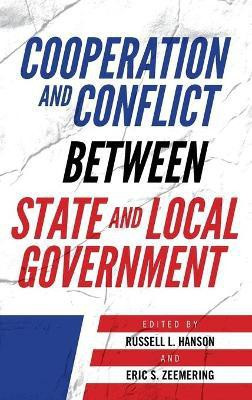 Cooperation and Conflict between State and Local Government(English, Hardcover, unknown)