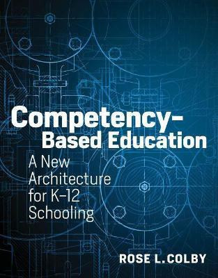 Competency-Based Education(English, Paperback, Colby Rose L.)