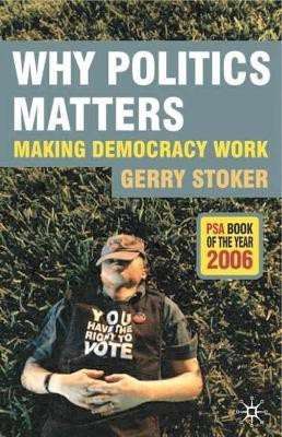 Why Politics Matters(English, Paperback, Stoker Gerry)