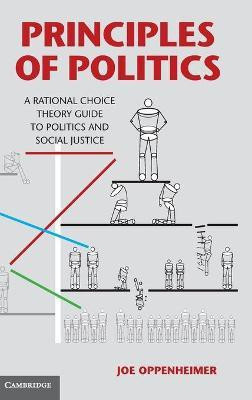 Principles of Politics(English, Hardcover, Oppenheimer Joe)