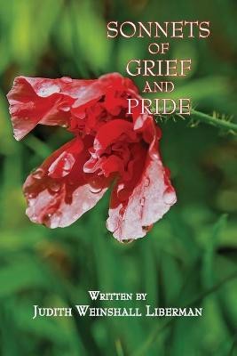 Sonnets of Grief and Pride(English, Paperback, Liberman Judith Weinshall)