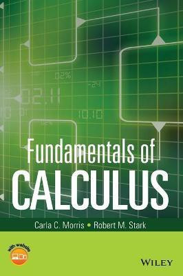 Fundamentals of Calculus(English, Hardcover, Morris Carla C.)