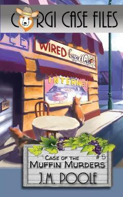 Case of the Muffin Murders(English, Paperback, Poole Jeffrey M)
