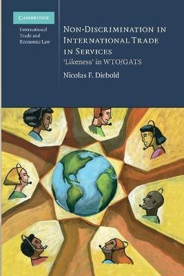 Non-Discrimination in International Trade in Services(English, Paperback, Diebold Nicolas F.)