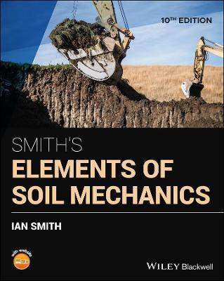 Smith's Elements of Soil Mechanics(English, Paperback, Smith Ian)