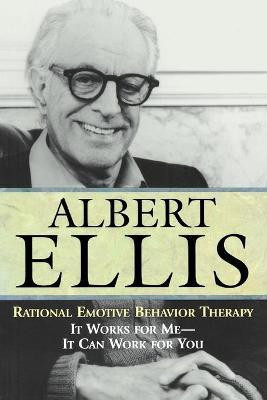 Rational Emotive Behavior Therapy(English, Paperback, Ellis Albert)