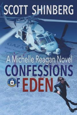 Confessions of Eden(English, Paperback, Shinberg Scott)