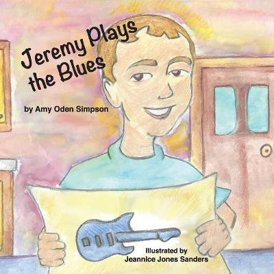Jeremy Plays the Blues(English, Paperback, Simpson Amy Oden)