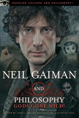 Neil Gaiman and Philosophy(English, Paperback, unknown)