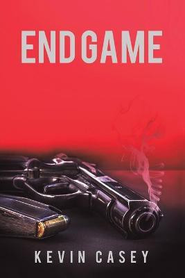End Game(English, Paperback, Casey Kevin)