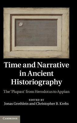 Time and Narrative in Ancient Historiography(English, Hardcover, unknown)