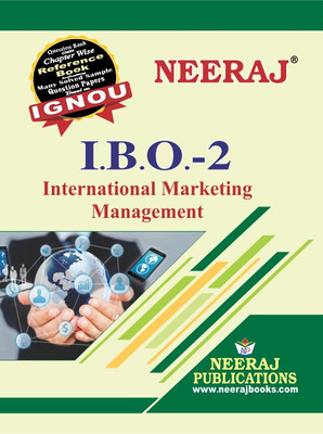 Neeraj Publication IBO-2 English Medium ( International Marketing Management) M.Com IGNOU Help Book With Solved Previous Years Question Papers And Important Exam Notes (Paperback)(Paperback, A PANEL OF EDUCATIONIST)