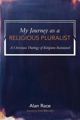 My Journey as a Religious Pluralist(English, Paperback, Race Alan)