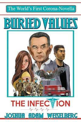 Buried Values(English, Paperback, Weiselberg Joshua Adam)