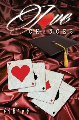 Love Chances(English, Paperback, Farley Carrie)