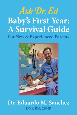 Baby's First Year(English, Paperback, Sanchez Eduardo M)