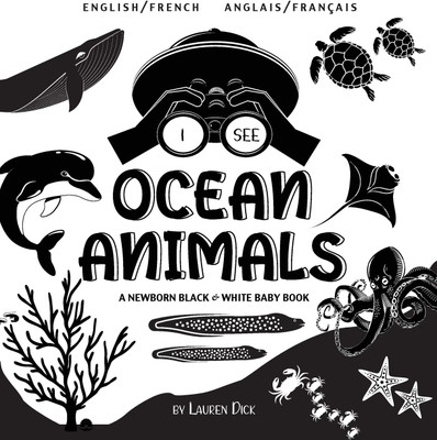 I See Ocean Animals(French, Hardcover, Dick Lauren)