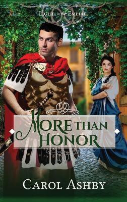 More Than Honor(English, Hardcover, Ashby Carol)