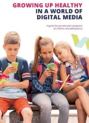 Growing up Healthy in a World of Digital Media(English, Paperback, unknown)