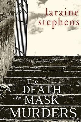 The Death Mask Murders(English, Paperback, Stephens Laraine)