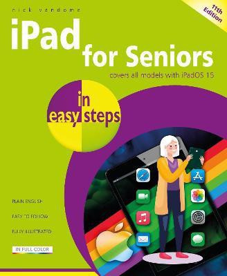 iPad for Seniors in easy steps(English, Paperback, Vandome Nick)