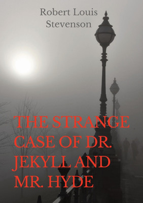 The Strange Case of Dr. Jekyll and Mr. Hyde(English, Paperback, Stevenson Robert Louis)
