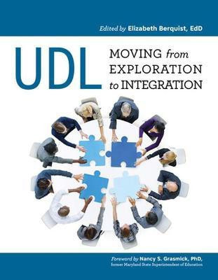 UDL: Moving from Exploration to Integration(English, Paperback, unknown)