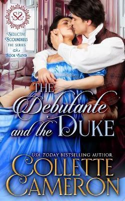 The Debutante and the Duke(English, Paperback, Cameron Collette)