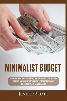 Minimalist Budget(English, Paperback, Scott Jenifer)