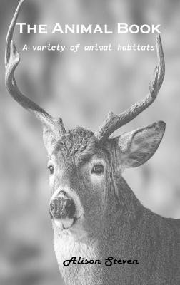 The Animal Book(English, Hardcover, Alison Steven)