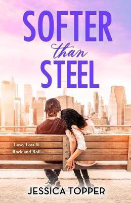 Softer Than Steel(English, Paperback, Topper Jessica)