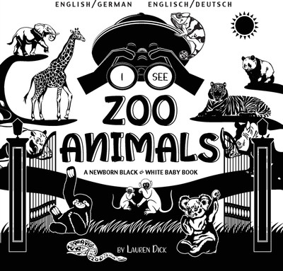 I See Zoo Animals(German, Paperback, Dick Lauren)