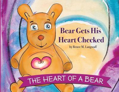 The Heart of A Bear(English, Paperback, Langstaff Renee M)