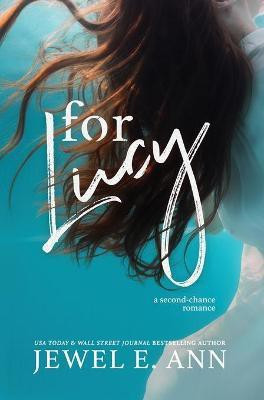 For Lucy(English, Hardcover, Ann Jewel E)