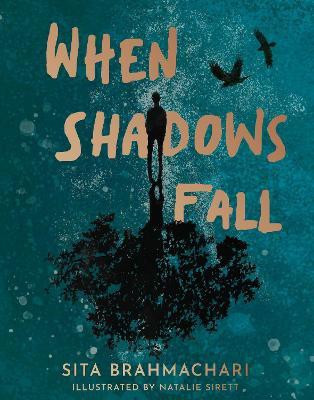 When Shadows Fall(English, Hardcover, Brahmachari Sita)