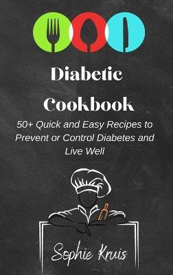 Diabetic Cookbook(English, Hardcover, Kruis Sophie)