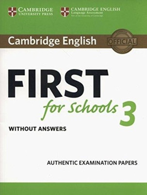Cambridge English First for Schools 3 Student's Book without Answers(English, Paperback, unknown)