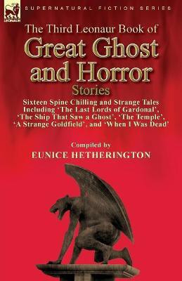 The Third Leonaur Book of Great Ghost and Horror Stories(English, Paperback, unknown)