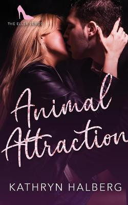 Animal Attraction(English, Paperback, Halberg Kathryn)
