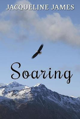Soaring(English, Paperback, James Jacqueline)