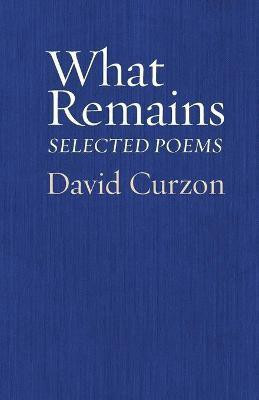 What Remains(English, Paperback, Curzon David)