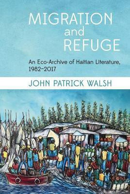 Migration and Refuge(English, Paperback, Walsh John Patrick)