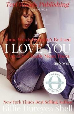 I Love You(English, Paperback, Shell Billie Dureyea)