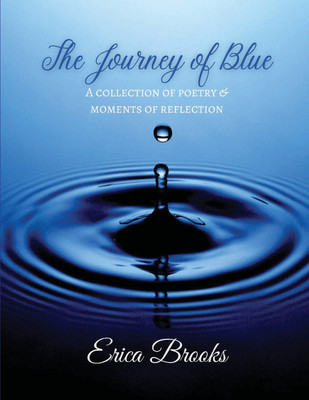 The Journey of Blue(English, Paperback, Brooks Erica)