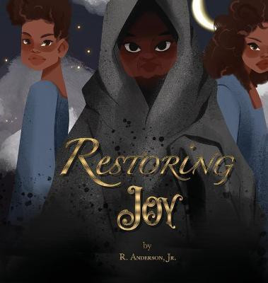 Restoring Joy(English, Hardcover, Anderson R Jr)